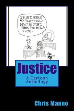 portada Justice: A Cartoon Anthology (en Inglés)