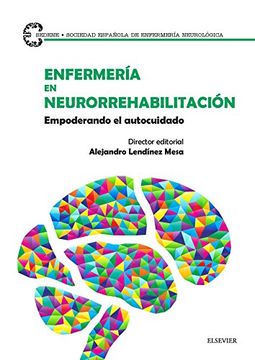 portada Enfermeria en Neurorrehabilitacion: Empoderando el Autocuidado (in Spanish)