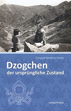 portada Dzogchen - der Ursprüngliche Zustand (en Alemán)
