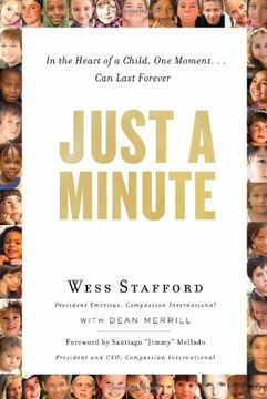 portada Just a Minute: In the Heart of a Child, One Moment ... Can Last Forever. (en Inglés)