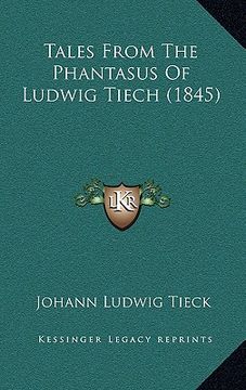 portada tales from the phantasus of ludwig tiech (1845) (en Inglés)
