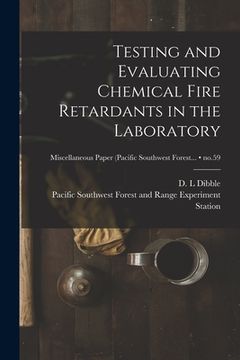 portada Testing and Evaluating Chemical Fire Retardants in the Laboratory; no.59