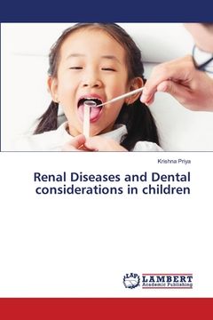 portada Renal Diseases and Dental considerations in children (en Inglés)