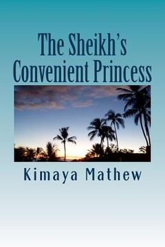portada The Sheikh's Convenient Princess (en Inglés)