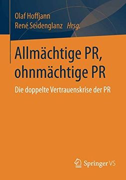 portada Allmächtige pr, Ohnmächtige pr: Die Doppelte Vertrauenskrise der pr (in German)