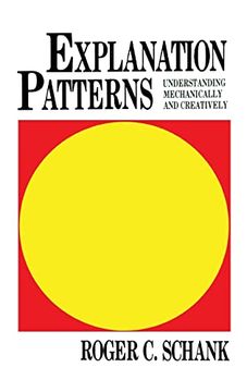 portada Explanation Patterns: Understanding Mechanically and Creatively