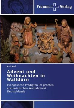 portada Advent und Weihnachten in Walldürn: Evangelische Predigten im größten eucharistischen Wallfahrtsort Deutschlands