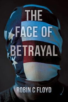 portada The Face of Betrayal (in English)