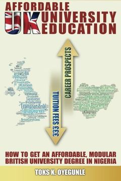 portada Affordable UK University Education: How to get an Affordable Modular British University Degree in Nigeria