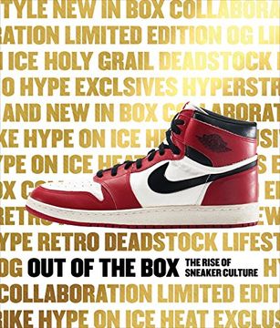 portada Out of the Box: The Rise of Sneaker Culture 