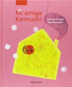 portada Mi Amiga Kemushi (in Spanish)