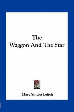 portada the waggon and the star (en Inglés)