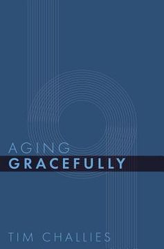 portada Aging Gracefully (in English)