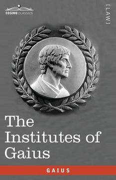 portada The Institutes of Gaius: in English and Latin (in English)