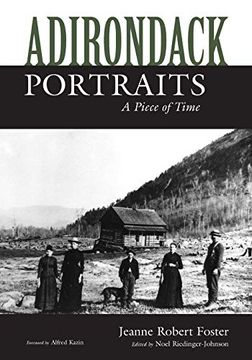 portada Adirondack Portraits: A Piece of Time (a York State Book) (in English)
