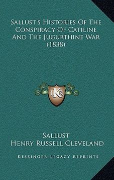 portada sallust's histories of the conspiracy of catiline and the jugurthine war (1838) (in English)