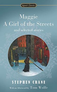 portada Maggie: A Girl of the Streets and Selected Stories (Signet Classics) 