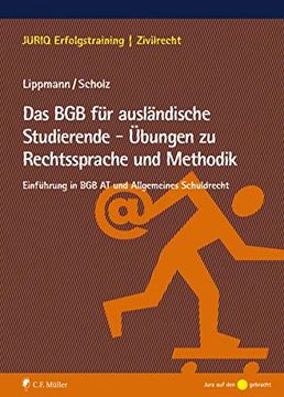 portada Das bgb für Ausländische Studierende - Übungen zu Rechtssprache und Methodik: Einführung in bgb at und Allgemeines Schuldrecht (in German)