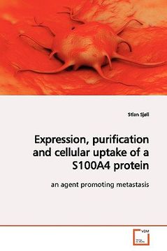 portada expression, purification and cellular uptake of a s100a4 protein