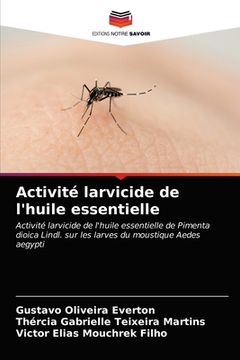 portada Activité larvicide de l'huile essentielle (in French)
