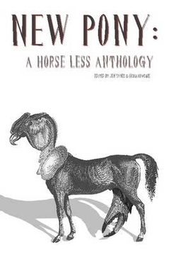 portada New Pony: A Horse Less Anthology (en Inglés)