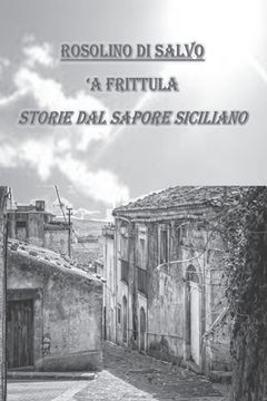 portada 'A Frittula!: storie dal sapore siciliano (in Italian)