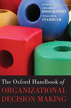 portada The Oxford Handbook of Organizational Decision Making (en Inglés)