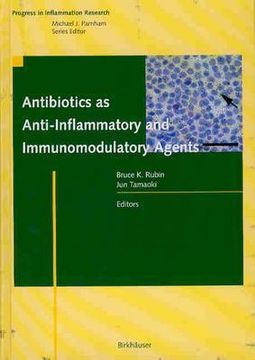 portada Antibiotics as Anti-Inflammatory and Immunomodulatory Agents (Progress in Inflammation Research) (en Inglés)