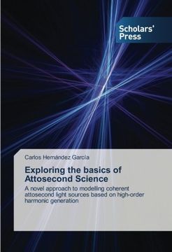 portada Exploring the Basics of Attosecond Science