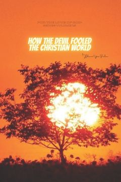 portada How the Devil Fooled the Christian World