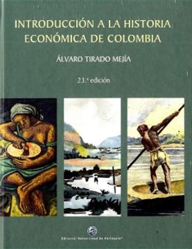 portada Introduccion a la Historia Economica de Colombia