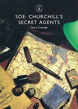 portada SOE: Churchill's Secret Agents (en Inglés)