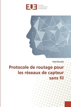 portada Protocole de routage pour les réseaux de capteur sans fil (en Francés)