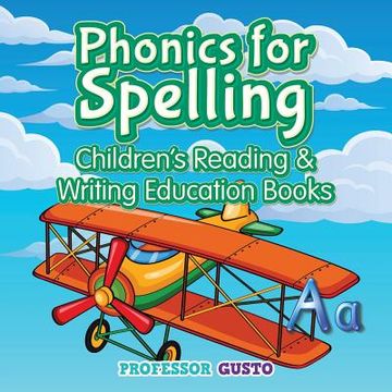 portada Phonics for Spelling: Children's Reading & Writing Education Books (en Inglés)