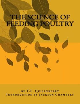 portada The Science of Feeding Poultry (en Inglés)