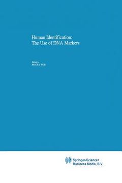 portada Human Identification: The Use of DNA Markers (en Inglés)