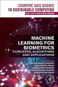 portada Machine Learning for Biometrics: Concepts, Algorithms and Applications (Cognitive Data Science in Sustainable Computing) 