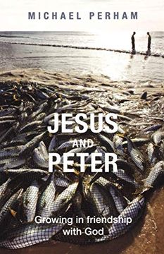 portada Jesus and Peter: Growing in Friendship With god (en Inglés)