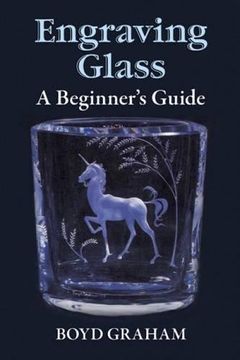 portada Engraving Glass: A Beginner's Guide (en Inglés)
