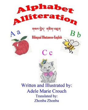 portada Alphabet Alliteration Bilingual Bhutanese English (en Inglés)