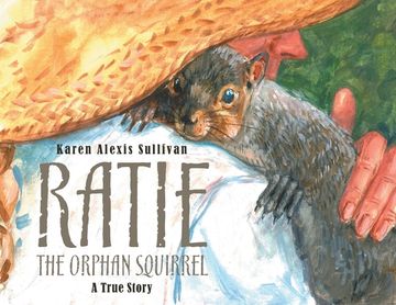 portada Ratie the Orphan Squirrel (en Inglés)