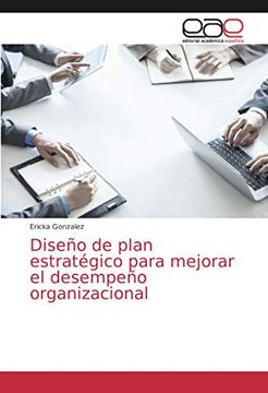 portada Diseño de Plan Estratégico Para Mejorar el Desempeño Organizacional (in Spanish)