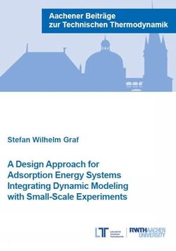portada A Design Approach for Adsorption Energy Systems Integrating Dynamic Modeling With Small-Scale Experiments (en Inglés)