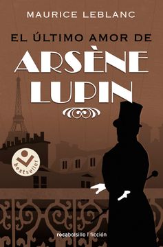 portada El último amor de Arsène Lupin - Leblanc, maurice - Libro Físico