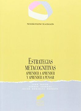 portada Estrategias Metacognitivas: Aprender a Aprender y Aprender a Pens ar (in Spanish)
