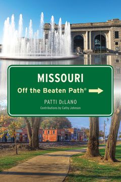 portada Missouri Off the Beaten Path(r) (en Inglés)