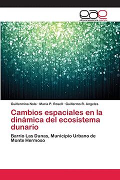 portada Cambios Espaciales en la Dinámica del Ecosistema Dunario (in Spanish)