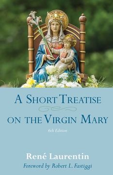 portada A Short Treatise on the Virgin Mary (en Inglés)