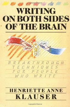 portada Writing on Both Sides of the Brain: Breakthrough Techniques for People who Write 