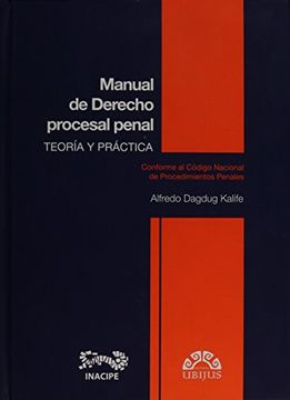 portada MANUAL DE DERECHO PROCESAL PENAL. TEORIA Y PRACTICA / PD.